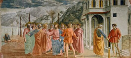 <i>Tribute Money</i>,<BR>Masaccio